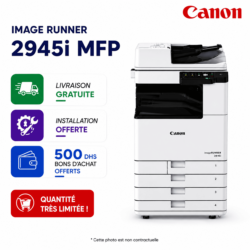 Canon IR 2945i MFP - Livraison Gratuite + Installation Offerte + 500 dhs Bons d'achat offerts